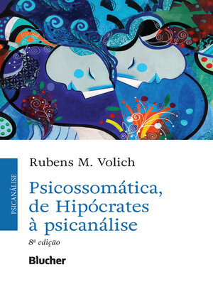 cover image of Psicossomática, de Hipócrates à psicanálise